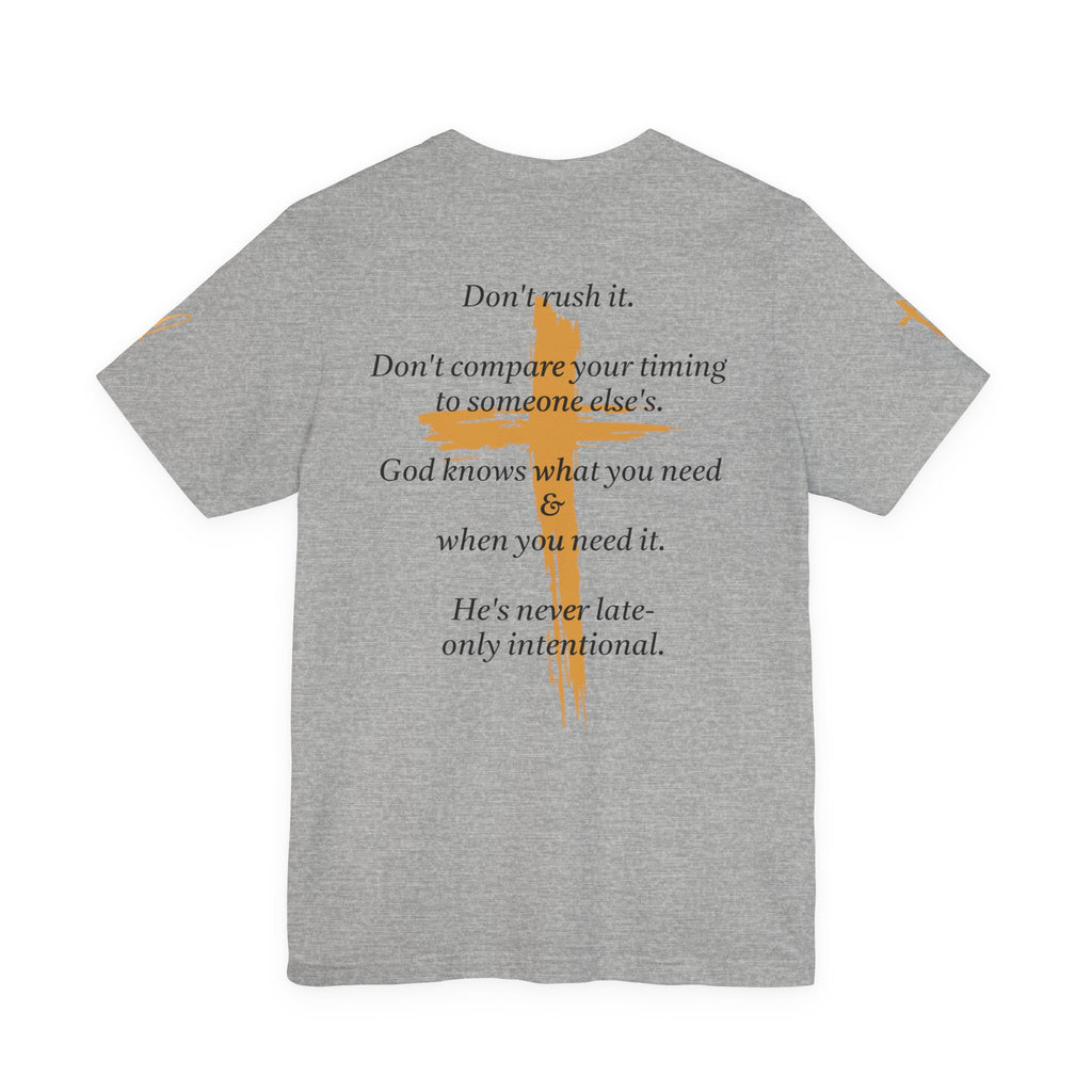 Christian Cross Tee – Inspirational Scripture Back Print ("Don't Rush It")