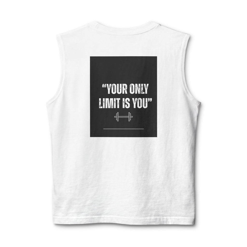 " Your only limit is you" Unisex Jersey Muscle Tank