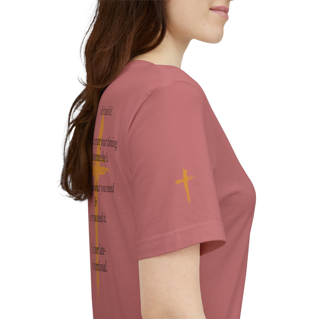 Christian Cross Tee – Inspirational Scripture Back Print ("Don't Rush It")
