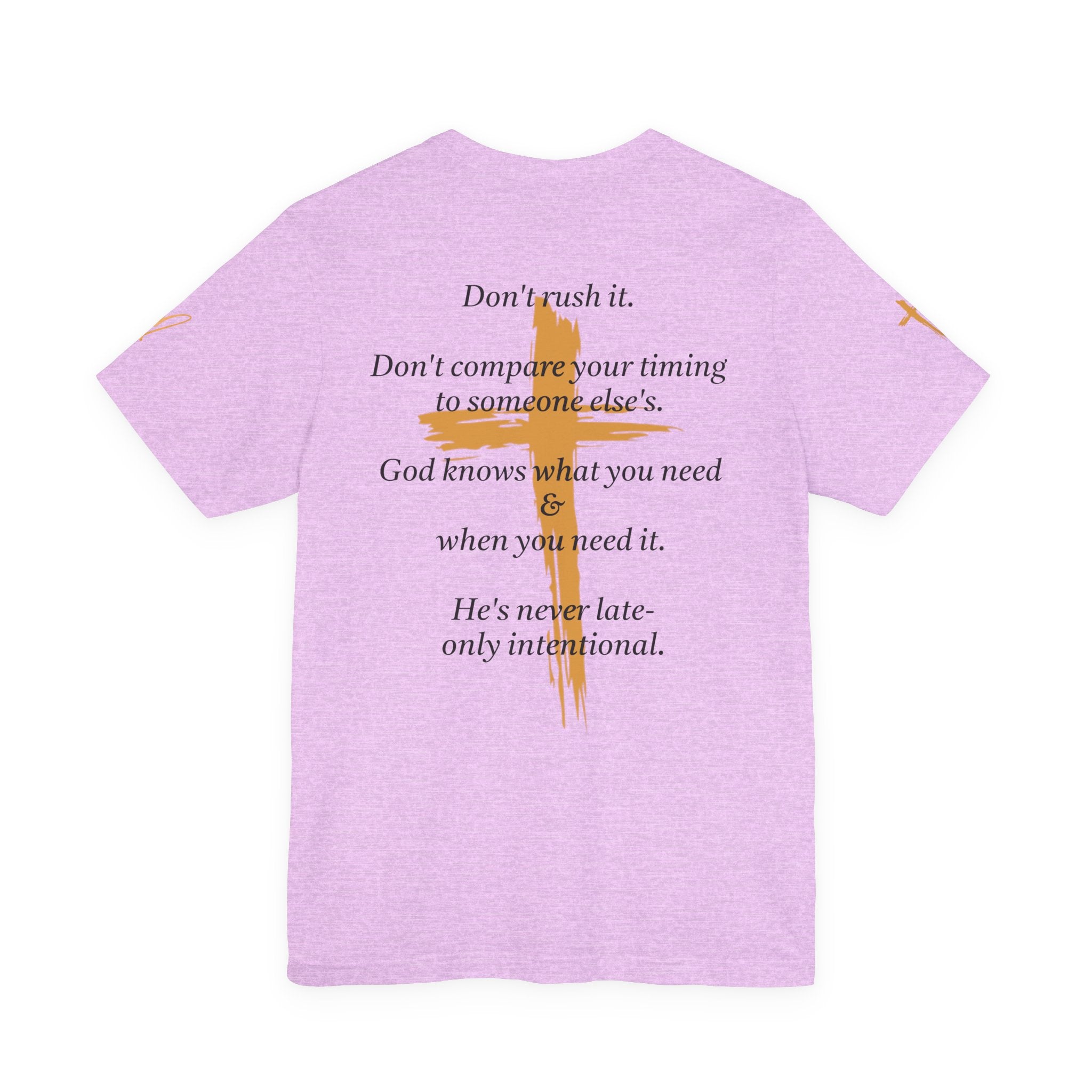 Christian Cross Tee – Inspirational Scripture Back Print ("Don't Rush It")